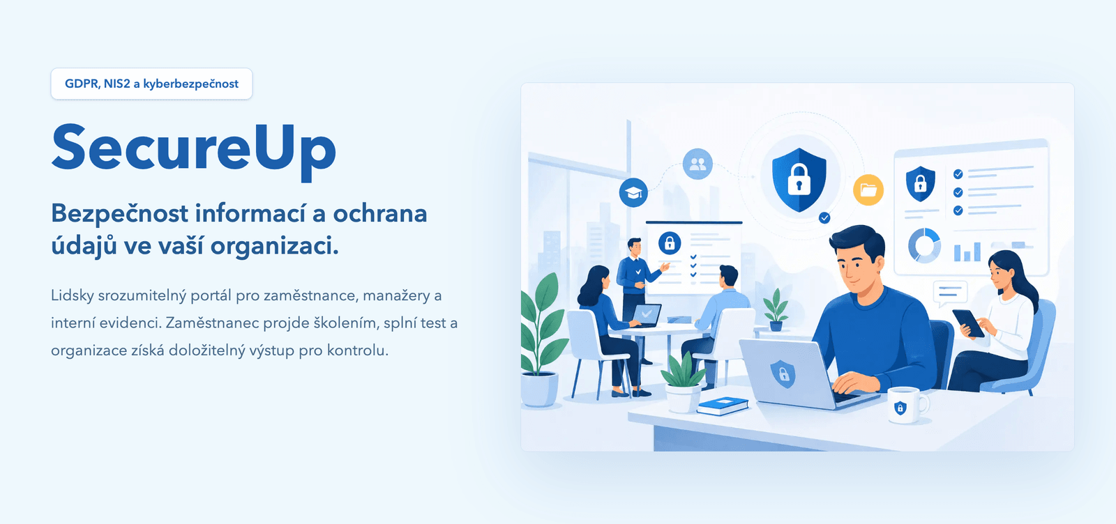 Náhled platformy SecureUp — hlavní stránka s ukázkou školení a evidence